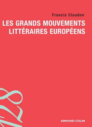 Cover of the book Les grands mouvements littéraires européens by Pierre Bréchon, Frédéric Gonthier