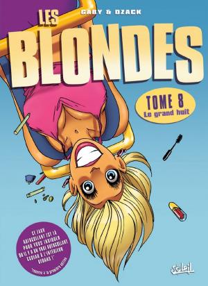 Cover of the book Les Blondes T08 by Audrey Alwett, Nora Moretti