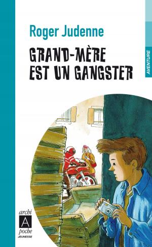 Book cover of Grand-mère est un gangster