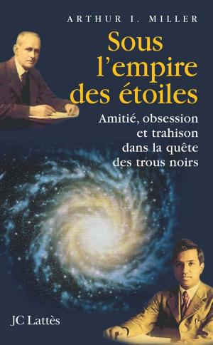 Cover of the book Sous l'empire des étoiles by Claire Léost