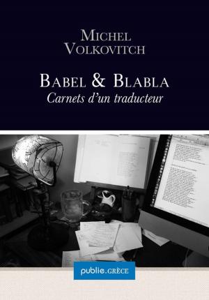 Cover of the book Babel & Blabla by Friedrich Nietzsche