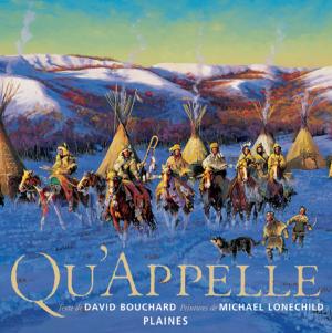Cover of the book Qu'Appelle by David Alexander Robertson, Julie Flett