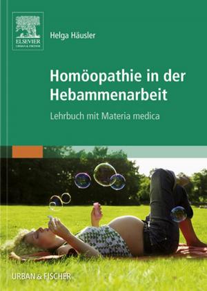 Cover of the book Homöopathie in der Hebammenarbeit by 