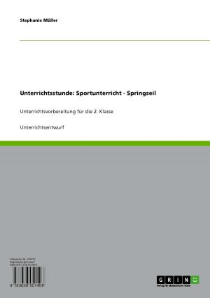 Cover of the book Unterrichtsstunde: Sportunterricht - Springseil by Petra Fischer
