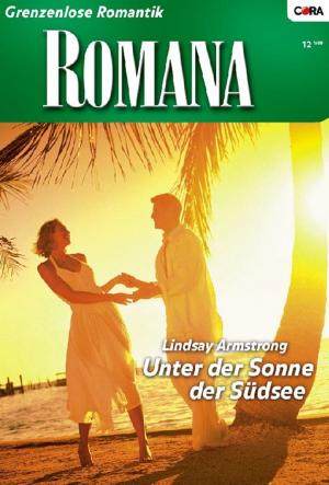 Cover of the book Unter der Sonne der Südsee by Claire Baxter