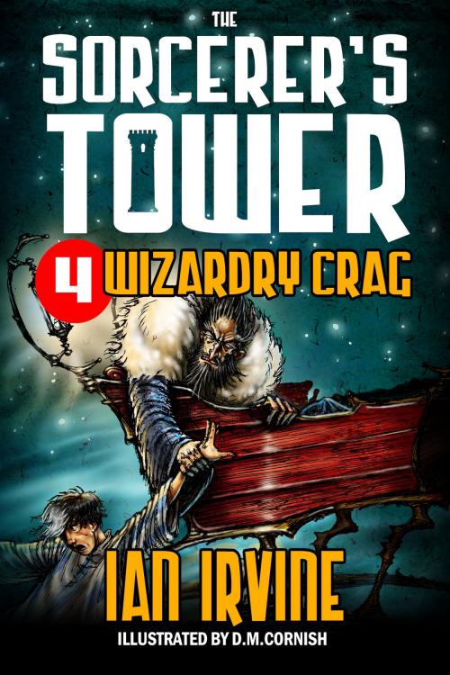 Cover of the book Wizardry Crag by Ian Irvine, Santhenar Press