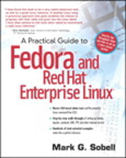 Cover of the book A Practical Guide to Fedora and Red Hat Enterprise Linux by Mark G. Sobell, Pearson Education