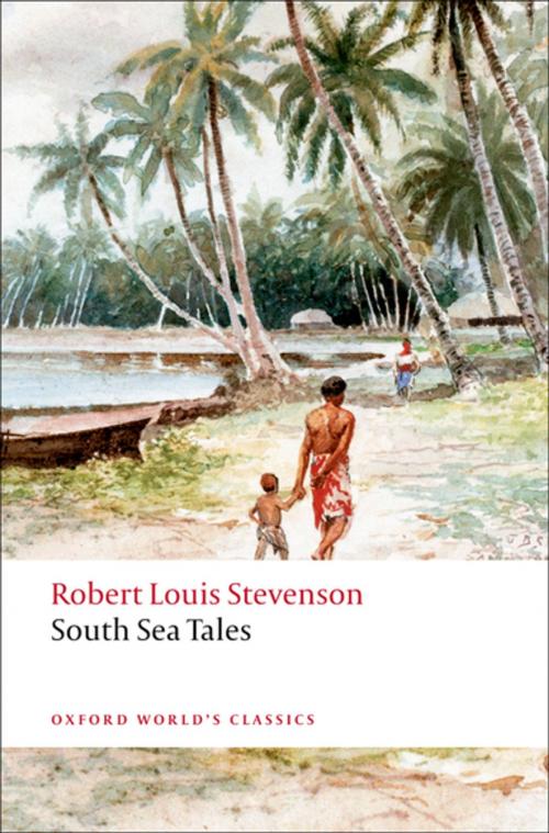 Cover of the book South Sea Tales by Robert Louis Stevenson, OUP Oxford