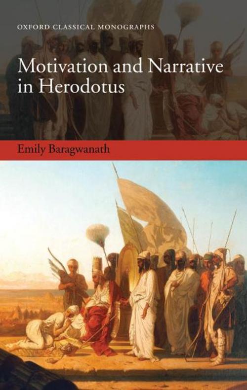Cover of the book Motivation and Narrative in Herodotus by Emily Baragwanath, OUP Oxford