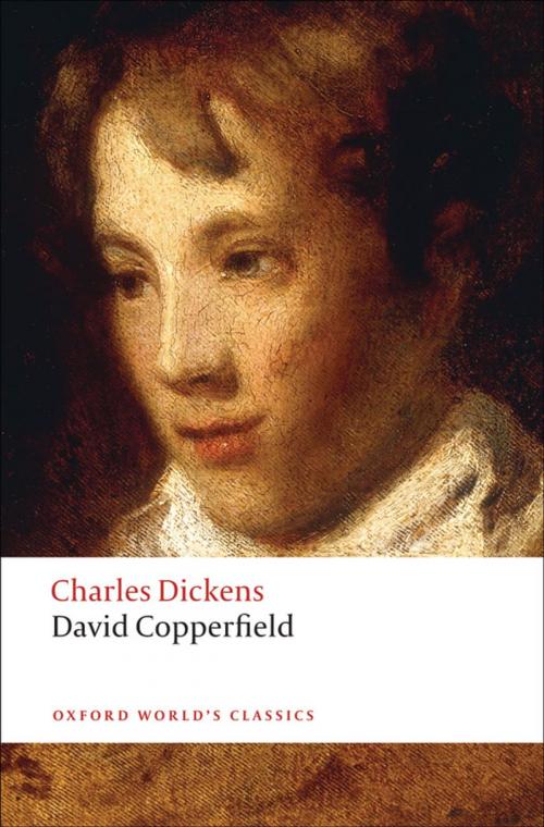 Cover of the book David Copperfield by Charles Dickens, Andrew Sanders, OUP Oxford
