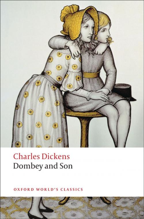 Cover of the book Dombey and Son by Charles Dickens, Dennis Walder, OUP Oxford