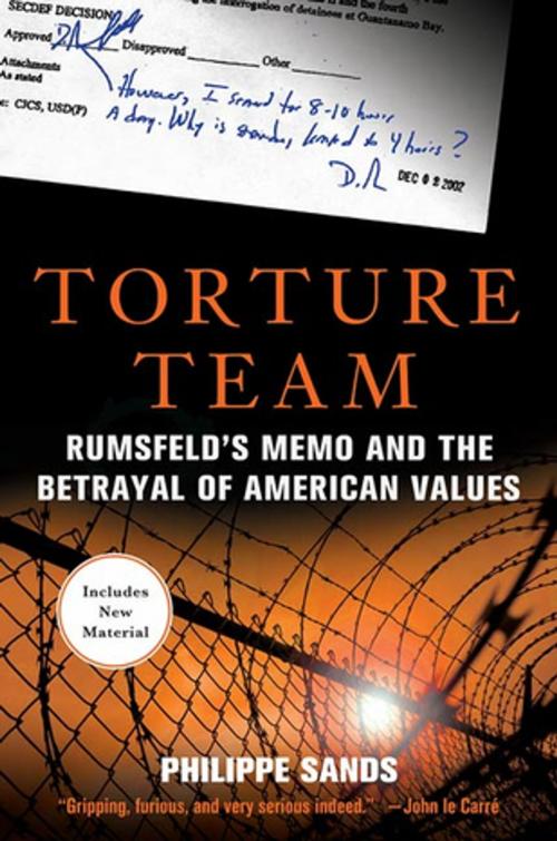 Cover of the book Torture Team by Philippe Sands, St. Martin's Press