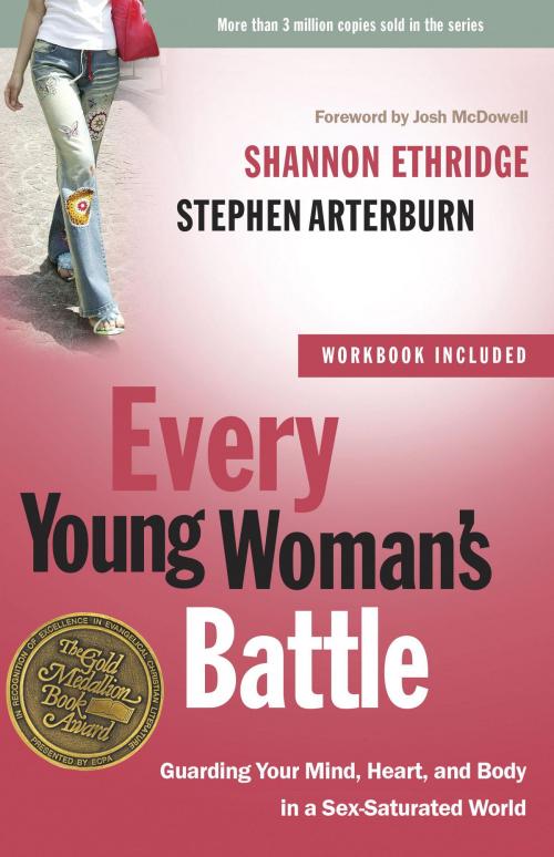 Cover of the book Every Young Woman's Battle by Shannon Ethridge, Stephen Arterburn, The Crown Publishing Group