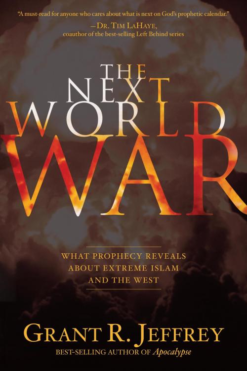 Cover of the book The Next World War by Grant R. Jeffrey, The Crown Publishing Group