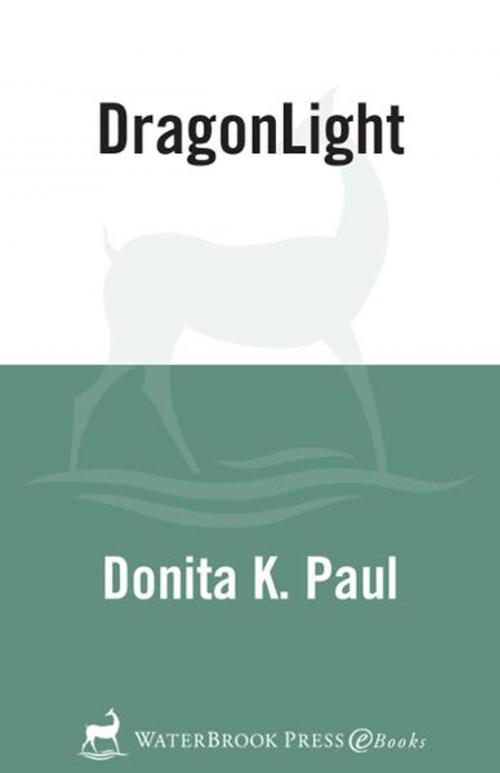 Cover of the book DragonLight by Donita K. Paul, The Crown Publishing Group
