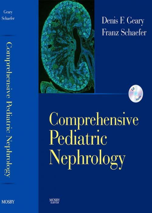 Cover of the book Comprehensive Pediatric Nephrology E-Book by Denis F. Geary, MB, Franz Schaefer, MD, Elsevier Health Sciences