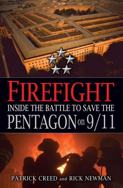 Cover of the book Firefight by Patrick Creed, Rick Newman, Random House Publishing Group