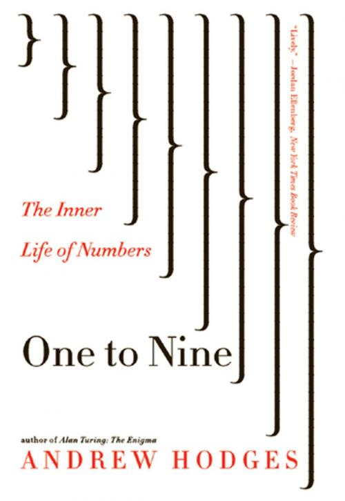 Cover of the book One to Nine: The Inner Life of Numbers by Andrew Hodges, W. W. Norton & Company