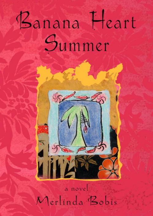 Cover of the book Banana Heart Summer by Merlinda Bobis, Random House Publishing Group