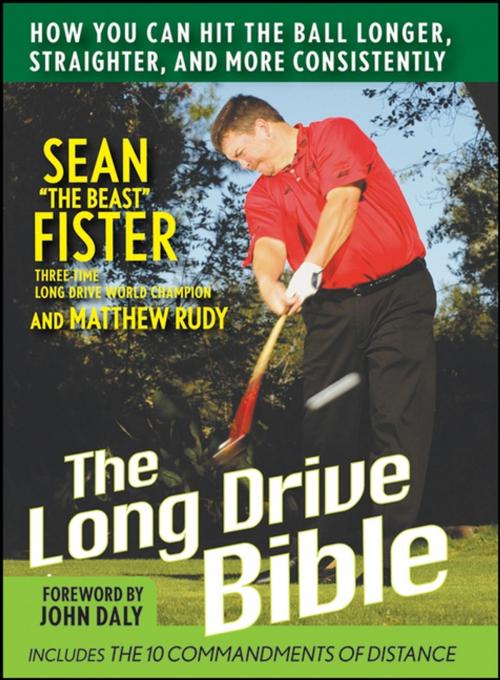 Cover of the book The Long-Drive Bible by Sean Fister, Matthew Rudy, Turner Publishing Company