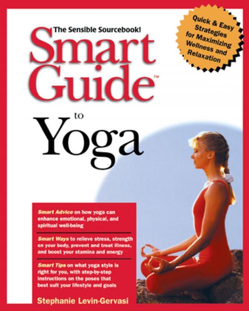 Cover of the book Smart Guide to Yoga by Stephanie Levin-Gervasi, Turner Publishing Company