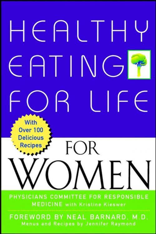 Cover of the book Healthy Eating for Life for Women by Jennifer Raymond, Physicians Committee for Responsible Medicine, Turner Publishing Company