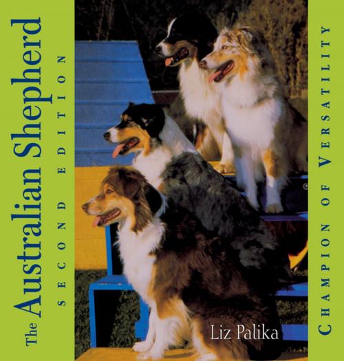Cover of the book The Australian Shepherd by Liz Palika, Turner Publishing Company