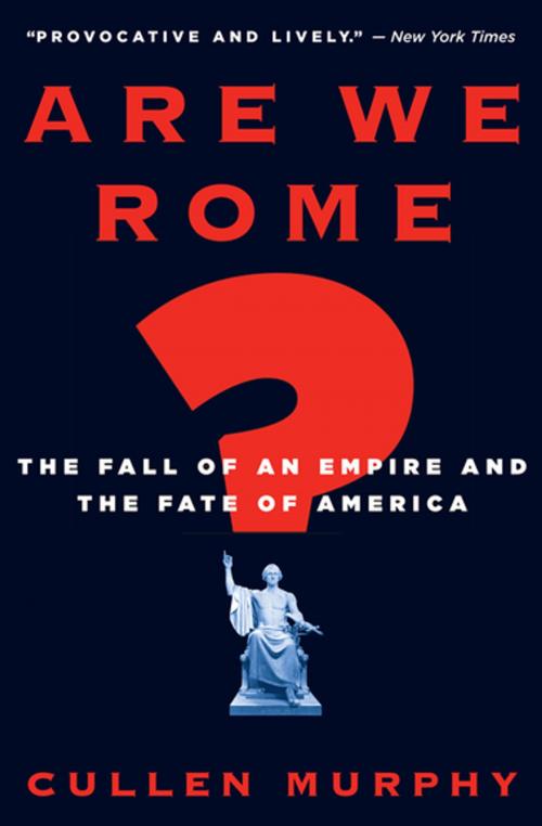 Cover of the book Are We Rome? by Cullen Murphy, Houghton Mifflin Harcourt