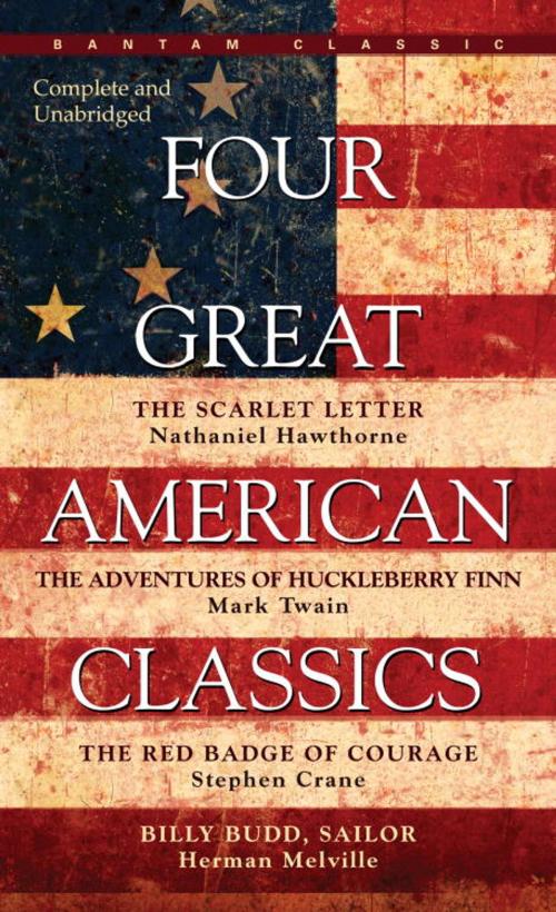 Cover of the book Four Great American Classics by Herman Melville, Mark Twain, Stephen Crane, Herman Melville, Random House Publishing Group