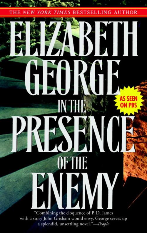 Cover of the book In the Presence of the Enemy by Elizabeth George, Random House Publishing Group