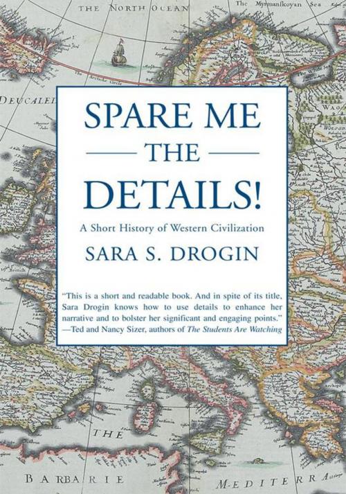 Cover of the book Spare Me the Details! by Sara S. Drogin, iUniverse