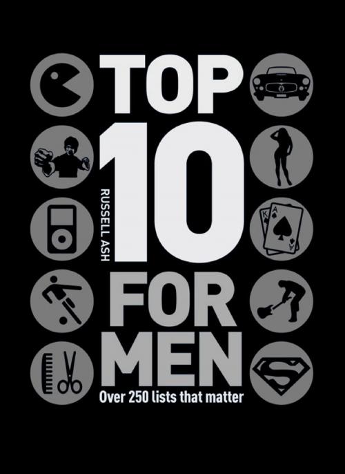 Cover of the book Top 10 for Men by Russell Ash, Octopus Books