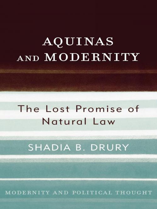 Cover of the book Aquinas and Modernity by Shadia B. Drury, Rowman & Littlefield Publishers