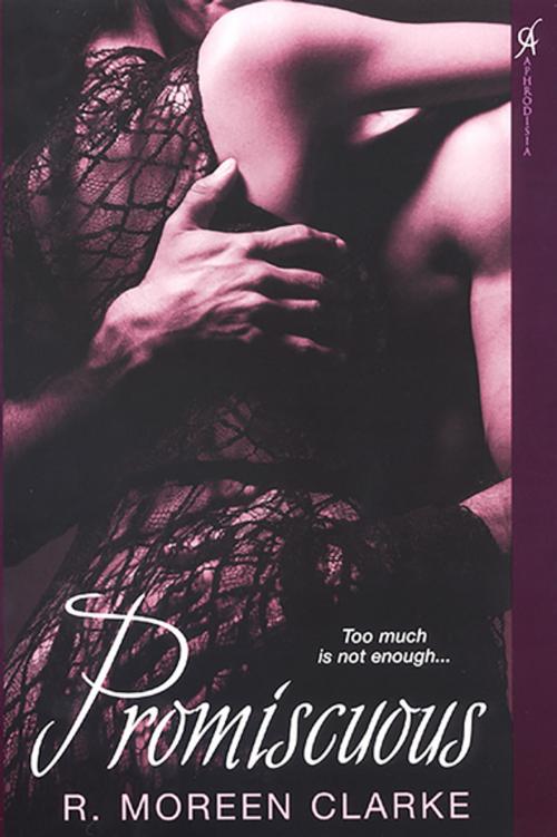 Cover of the book Promiscuous by R. Moreen Clarke, Kensington Books