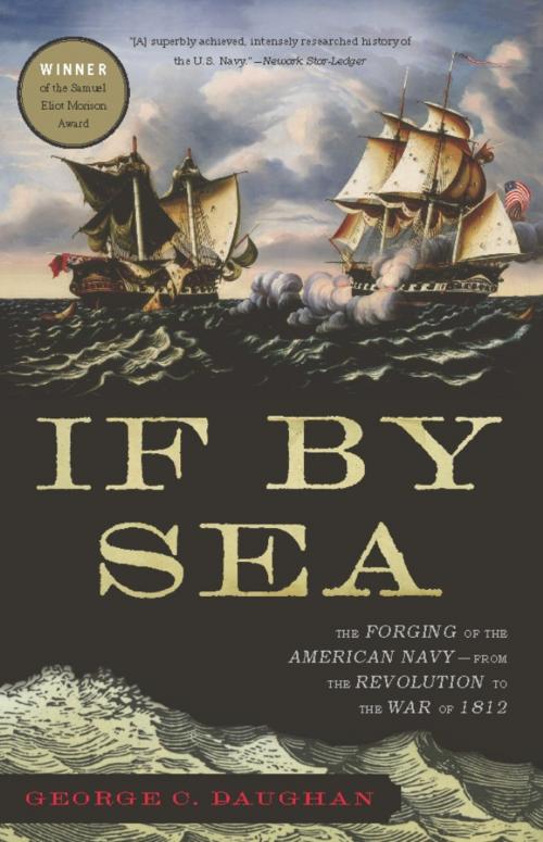 Cover of the book If By Sea by George C. Daughan, Basic Books