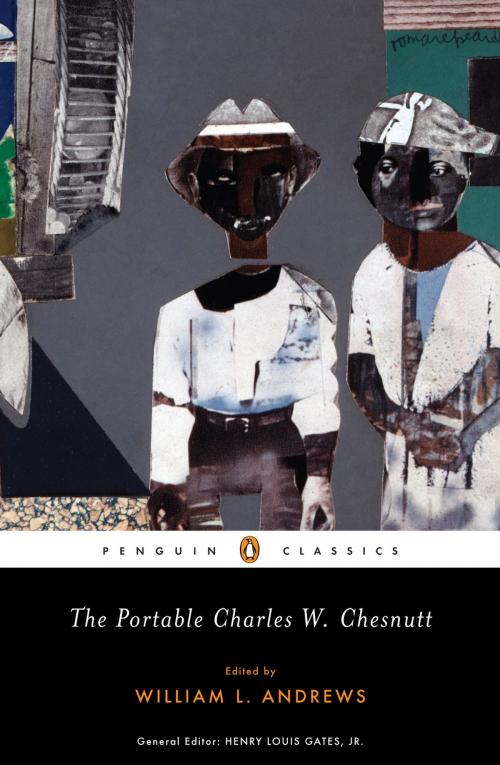 Cover of the book The Portable Charles W. Chesnutt by Charles W. Chesnutt, Penguin Publishing Group