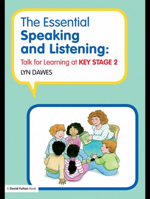 Cover of the book The Essential Speaking and Listening by Lyn Dawes, Taylor and Francis