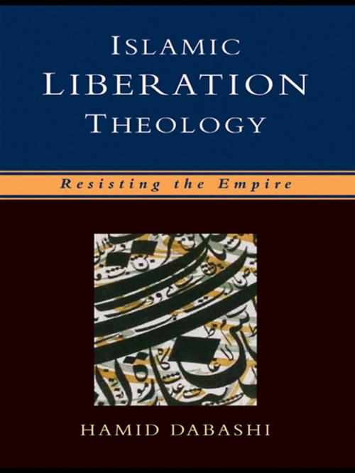 Cover of the book Islamic Liberation Theology by Hamid Dabashi, Taylor and Francis