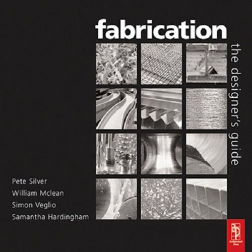 Cover of the book Fabrication by Peter Silver, William McLean, Taylor and Francis