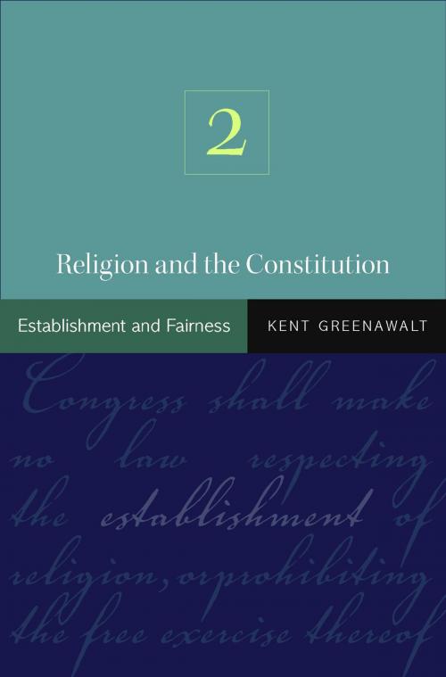 Cover of the book Religion and the Constitution, Volume 2 by Kent Greenawalt, Princeton University Press