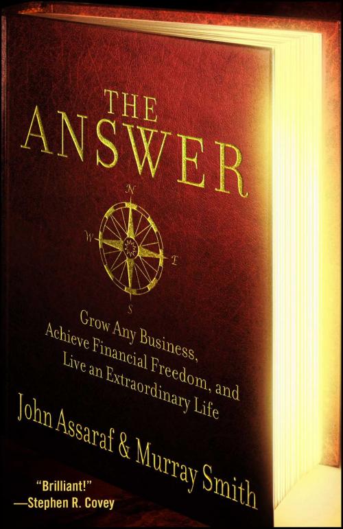 Cover of the book The Answer by John Assaraf, Murray Smith, Atria Books