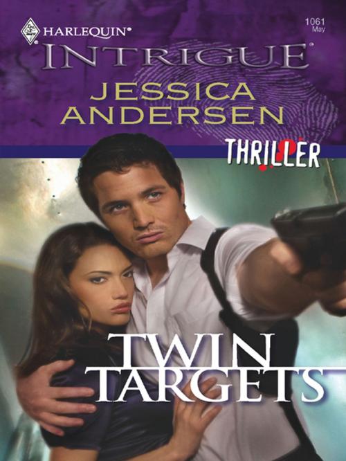 Cover of the book Twin Targets by Jessica Andersen, Harlequin