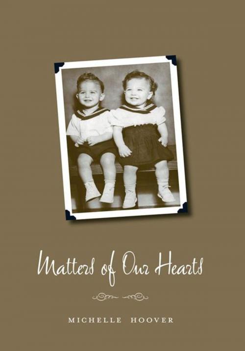 Cover of the book Matters of Our Hearts by Michelle Hoover, Trafford Publishing