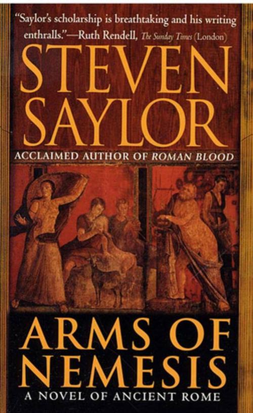 Cover of the book Arms of Nemesis by Steven Saylor, St. Martin's Press