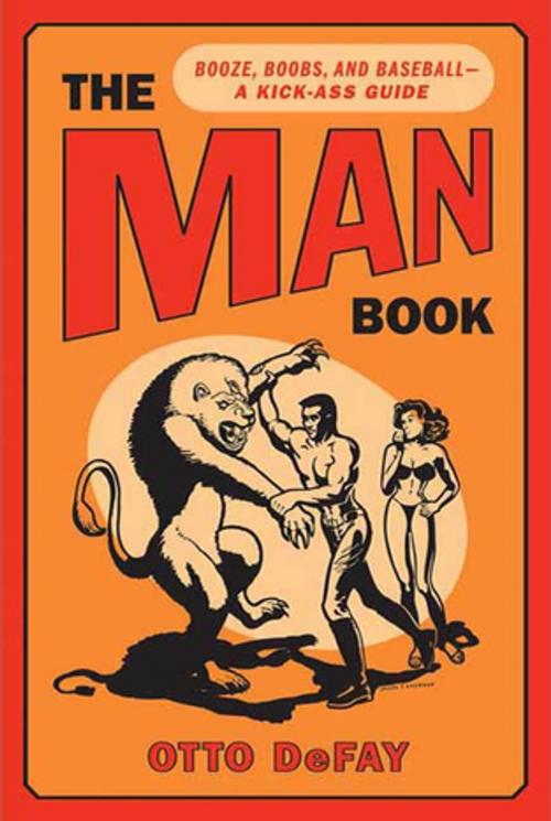 Cover of the book The Man Book by Otto DeFay, St. Martin's Press