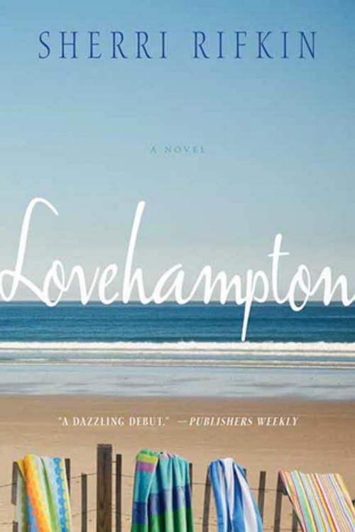 Cover of the book LoveHampton by Sherri Rifkin, St. Martin's Press
