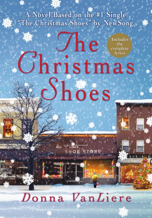 Cover of the book The Christmas Shoes by Donna VanLiere, St. Martin's Press