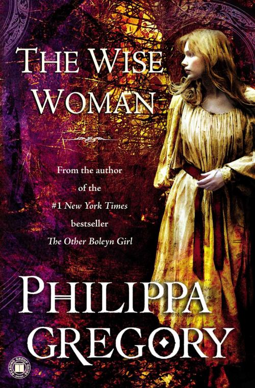 Cover of the book The Wise Woman by Philippa Gregory, Atria Books