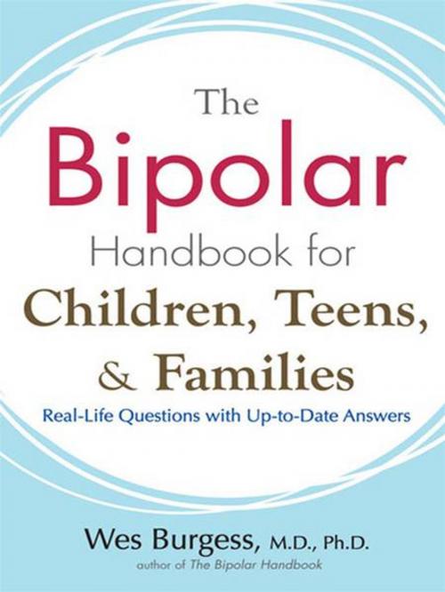 Cover of the book The Bipolar Handbook for Children, Teens, and Families by Wes Burgess, Penguin Publishing Group