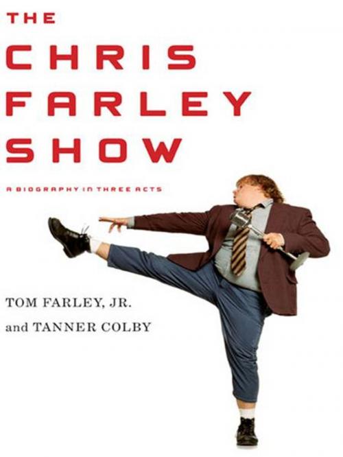 Cover of the book The Chris Farley Show by Tom Farley, Jr., Tanner Colby, Penguin Publishing Group